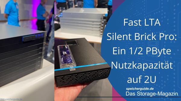 Fast LTA Silent Brick Pro: Ein halbes PByte auf 2U